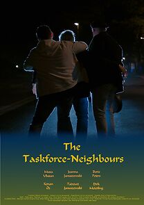 Watch Die Taskforce-Nachbarn
