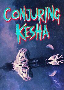 Watch Conjuring Kesha
