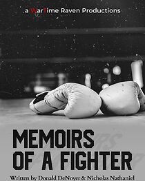 Watch Memoirs of a Fighter