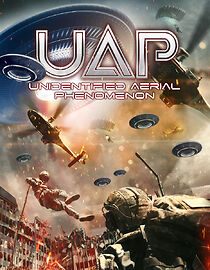 Watch UAP: Unidentified Aerial Phenomena
