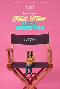 Watch First Time Female Director