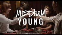 Watch Medium Young (Short 2022)