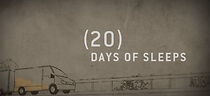 Watch (20) Days of Sleep