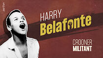 Watch Harry Belafonte - Zwischen Calypso und Gerechtigkeit