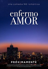 Watch Enfermo Amor