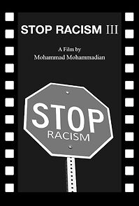 Watch Stop Racism III (Short)