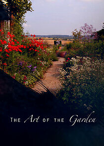 Watch The Art of the Garden