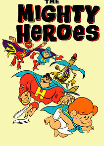 Watch The Mighty Heroes