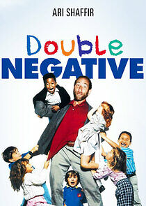 Watch Ari Shaffir: Double Negative