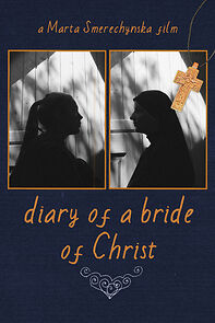 Watch Diary of a Bride of Christ