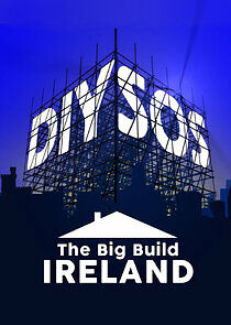 Watch DIY SOS: The Big Build Ireland