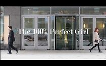 Watch The 100% Perfect Girl (Short 2015)