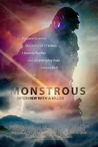 Watch Monstrous: Interview with a Killer