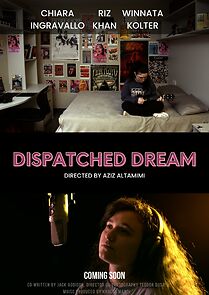 Watch Dispatched Dream (Short 2022)