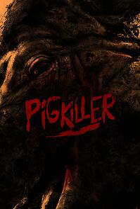 Watch Pig Killer
