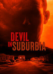 Watch Devil in Suburbia