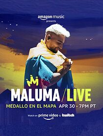 Watch Maluma LIVE: Medallo En El Mapa (TV Special 2022)