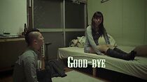 Watch Good - Bye (Short 2012)
