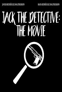 Watch Jack the Detective: The Movie