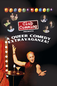 Watch Club Cumming Presents a Queer Comedy Extravaganza! (TV Special 2022)