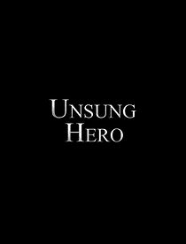 Watch Unsung Hero