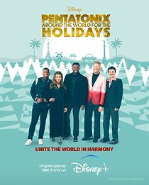 Watch Pentatonix: Around the World for the Holidays (TV Special 2022)
