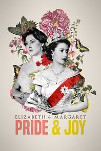 Watch Elizabeth and Margaret: Pride and Joy