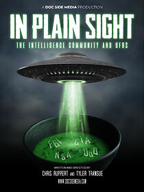 Watch In Plain Sight: The Intelligence Community and UFOs