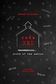 Watch Code Red: Youth of the Nation