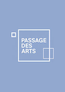 Watch Passage des Arts