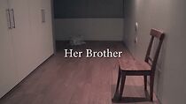Watch Her Brother (Short 2014)