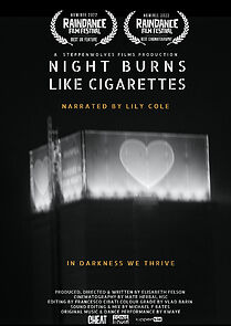 Watch Night Burns Like Cigarettes
