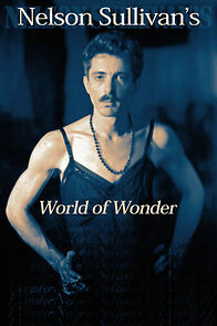 Watch Nelson Sullivan's World of Wonder