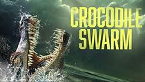 Watch Crocodile Swarm