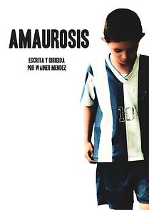 Watch Amaurosis