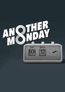 Watch Another Monday