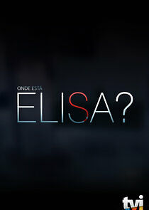 Watch Onde está Elisa?