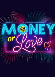 Watch Money or Love - Fogadj a szerelemre!