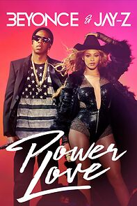 Watch Beyonce & Jay-Z: Power Love