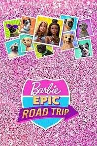 Watch Barbie: Epic Road Trip