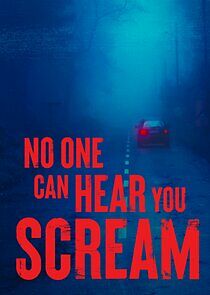 Watch No One Can Hear You Scream
