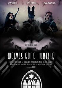 Watch Wolves Gone Hunting (Short 2019)