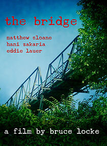 Watch The Bridge (Short 2012)