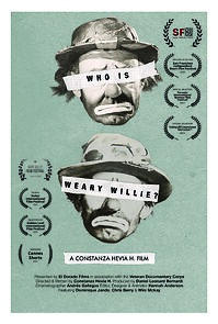 Watch Who Is Weary Willie? (Short 2021)