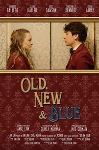 Watch Old, New, & Blue (Short 2020)
