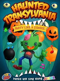 Watch Haunted Transylvania: Party Like A Zombie