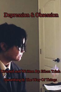 Watch Depression & Obsession (Short 2022)