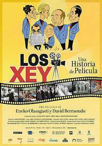 Watch Los Xey, una historia de película