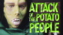 Watch Attack of the Potato People (Short 1984)