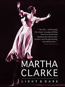 Watch Martha Clarke Light & Dark: a dancer's journal